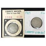 2 LIBERTY NICKELS - 1907 & 1908