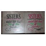 (2) Sisters Make the Best of Friends Tiles