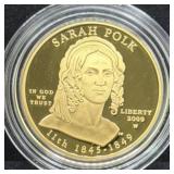 2009 "SARAH POLK" FIRST SPOUSE GOLD PROOF COIN -