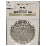 2008 SILVER EAGLE - NGC: MS 69 -