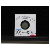 LOT KK 4 1881 COLOMBIA 2 1/2 CENT