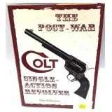 "The Post-War Colt Single Action Revolver" s