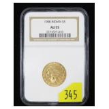 1908 $5 Gold Indian, NGC slab certified AU-55