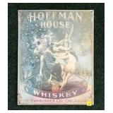 Hoffman House Whiskey tin sign, 16 1/2" x 13 1/4"