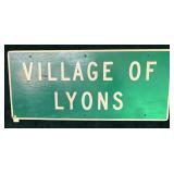 Vintage Municipal Village of Lyons, NY wooden sign
