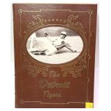 The Detroit Tigers- hard cover collectible book