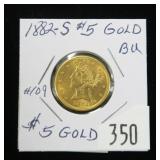 1882-S $5 Gold Liberty Half Eagle, BU