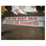 (2) SATISFACTION SIGNS 101IN LENGTH