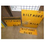 (4) BILTMORE DAIRY SIGNS 28X34,41X10,26X22