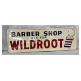 1956 Emb Tin Sign Ask for Wildroot,