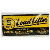 Load Lifter Porc. Sign, 5 Tons, Manning, Maxwell &