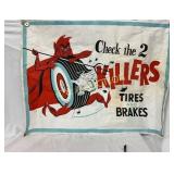 Vintage Check The 2 Killers: Tires Banner by Std