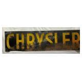 Early SS Metal Chrysler Sign, 60in x 16in