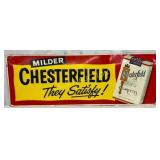 Embossed Chesterfield Cigarettes Metal Advertising
