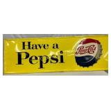 Emb. Have a Pepsi Advertising Sign by Stout Sign C