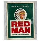 Emb. Red Man Chewing Tobacco Metal Sign, 12in x 16