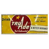 Vintage Tru-Ade Single-Sided Metal Advertising Sig