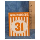 WHATABURGER TABLE TENT # 31