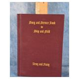 SONG & SERVICE BOOK FOR SHIP & FIELD: ARMY & NAVY