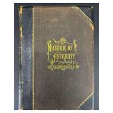 Museum of Antiquity Illustrated, Published 1882