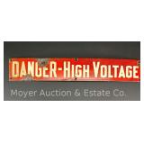 Antique Porcelain 'Danger High Voltage' Metal Sign, Single Sided, 4'x24'