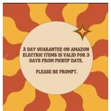 3 Day Guarantee on Amazon Electric Items