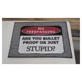 ( New) No Trespassing Indoor/ Outdoor Mat