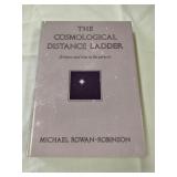 The Cosmological Distance Ladder - Rowan-Robinson