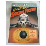 Great Tales of The Golden Age of Science Fiction