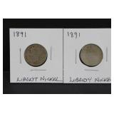1891 Liberty V Nickels