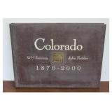 Colorado, 1870-2000 by W.H. Jackson