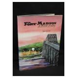 Fort Madison Ted Slope Hardback Book