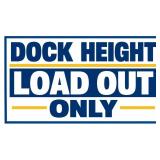Dock Height Load Out Only