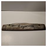 "HOPE" RUSTIC SIGN