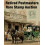 Retired Postmasters Rare Stamp Auction.