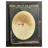 Erotic Art of the Masters: The 18th-20th Centuries