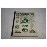 Survival, Foods, Plus by Kurt Sexton