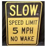 NAUTICAL SPEED LIMIT SIGN 5MPH, NO WAKE