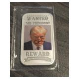 Trump "Wanted for President" 1oz Silver Bar