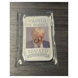 Wanted for President Trump 1oz Colorized Silver Ba