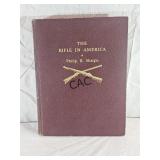The Rifle in America by Philip B. Sharpe, Signed