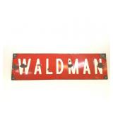 Porcelain WALDMAN Sign