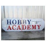 Hobby Academy Sign Saginaw, Tx