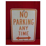 NO PARKING ANY TIME  24" x 18"