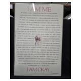 35"�23" Framed "I Am Me" Poster by Virginia Satir 35"�23" Framed "I Am Me" Poster by Virginia Satir
