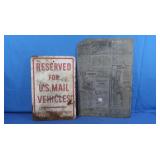 Mail Vehicle Metal Sign 18x12"& Aluminum