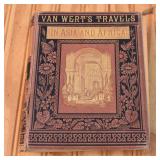 Antique 1884 Van Werts Travels HC Book (condition