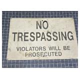 K2 Metal sign No Trespassing 14in x 20in