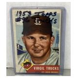 1953 Topps Virgil Trucks baseball card