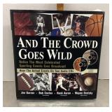 And The Crowd Goes Wild book
